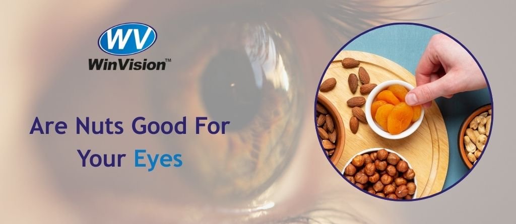 Are Nuts Good For Your Eyes